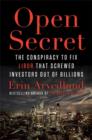 Open Secret: Inside the Libor Conspiracy - Book