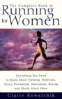 The Complete Book Of Running For Women - Book