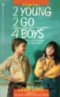 2 Young 2 Go for Boys - Book