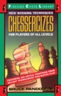 Chessercizes : New Winning Techniques for Players of All Levels - Book