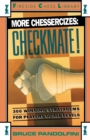 More Chessercizes: Checkmate : 300 Winning Strategies for Players of All Levels - Book