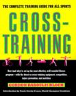 Crosstraining : The Complete Training Guide for All Sports - Book