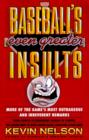 Baseball's Even Greater Insults: More Game's Most Outrageous & Ireverent Remarks - Book