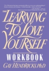 The Learning to Love Yourself Workbook - Book