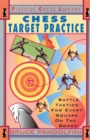 Chess Target Practice : Battle Tactics for Every Square on the Board - Book