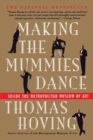 Making the Mummies Dance - Book