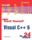 Sams Teach Yourself Visual C++ 6 in 24 Hours - Book