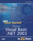 Sams Teach Yourself Microsoft Visual Basic .NET 2003 in 21 Days - Book