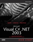 Microsoft Visual C#.NET 2003 Kick Start - Book