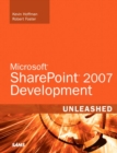 Microsoft SharePoint 2007 Development Unleashed - Book