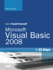 Sams Teach Yourself Visual Basic 2008 in 21 Days - Book