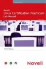 Novell Linux Certification Practicum Lab Manual - eBook