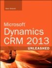 Microsoft Dynamics CRM 2013 Unleashed - Book