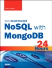 NoSQL with MongoDB in 24 Hours, Sams Teach Yourself - Book