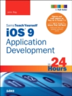 iOS 9 Application Development in 24 Hours, Sams Teach Yourself - Book