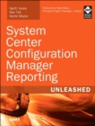System Center Configuration Manager Reporting Unleashed - Book