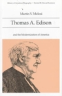 Thomas A. Edison and the Modernization of America - Book