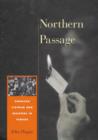 Northern Passage : American Vietnam War Resisters in Canada - Book