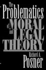 The Problematics of Moral and Legal Theory - Book