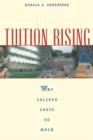 Tuition Rising : Why College Costs So Much, With a New Preface - Book