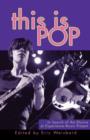 This Is Pop : In Search of the Elusive at Experience Music Project - Book