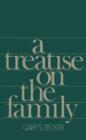 A Treatise on the Family : Enlarged Edition - eBook