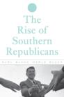 The Rise of Southern Republicans - eBook