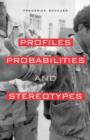Profiles, Probabilities, and Stereotypes - Book