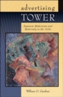 Advertising Tower : Japanese Modernism and Modernity in the 1920s - Book