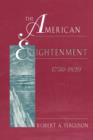 The American Enlightenment, 1750–1820 - Book