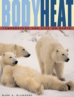 Body Heat : Temperature and Life on Earth - eBook