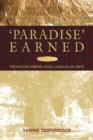 Paradise Earned : The Bacchic-Orphic Gold Lamellae of Crete - Book