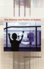 The Science and Fiction of Autism - Book