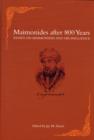 Maimonides after 800 Years : Essays on Maimonides and His Influence - Book