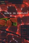 Genes in Conflict : The Biology of Selfish Genetic Elements - Book