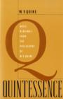 Quintessence : Basic Readings from the Philosophy of W. V. Quine - Book