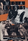 Media Events : The Live Broadcasting of History - eBook