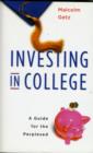 Investing in College : A Guide for the Perplexed - Book