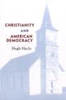 Christianity and American Democracy - Book