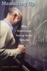 Measuring Up : What Educational Testing Really Tells Us - Book