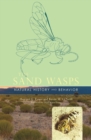 The Sand Wasps : Natural History and Behavior - eBook