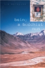 Being a Buddhist Nun : The Struggle for Enlightenment in the Himalayas - Gutschow Kim Gutschow