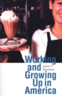 Working and Growing Up in America - eBook