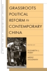 Grassroots Political Reform in Contemporary China - eBook