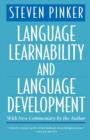 Language Learnability and Language Development : With New Commentary by the Author - Pinker Steven Pinker