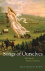 Songs of Ourselves : The Uses of Poetry in America - eBook