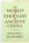 The World of Thought in Ancient China - eBook