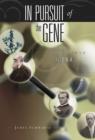 In Pursuit of the Gene : From Darwin to DNA - eBook