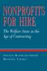 Nonprofits for Hire : The Welfare State in the Age of Contracting - eBook
