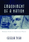 Embodiment of a Nation : Human Form in American Places - eBook